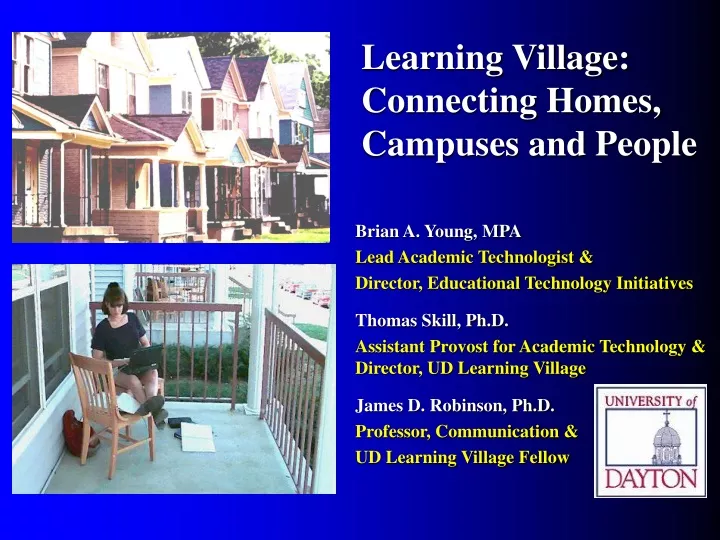 learning village connecting homes campuses and people