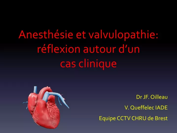 anesth sie et valvulopathie r flexion autour d un cas clinique