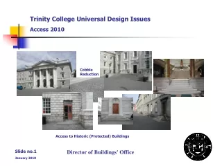 Trinity College Universal Design Issues Access 2010