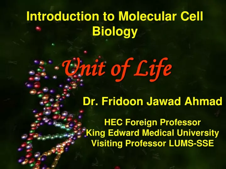 introduction to molecular cell biology unit of life