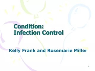 Condition: Infection Control
