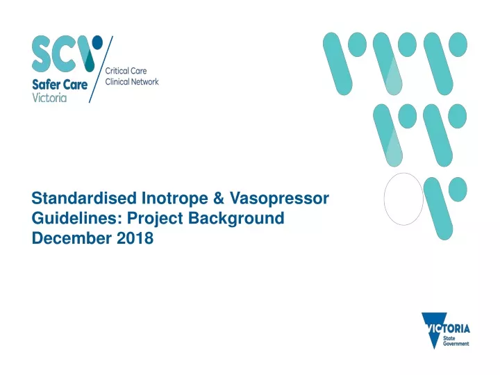 standardised inotrope vasopressor guidelines