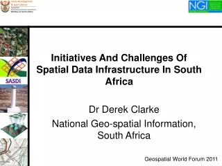 Initiatives And Challenges Of Spatial Data Infrastructure In South Africa