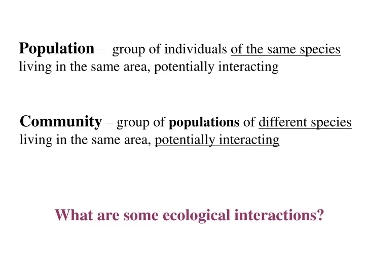 population group of individuals of the same
