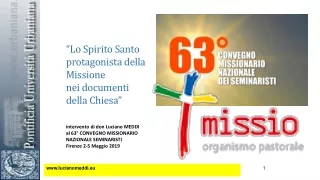 Lo Spirito Santo protagonista della  Missione  tesi