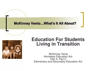 McKinney Vento…What’s It All About?