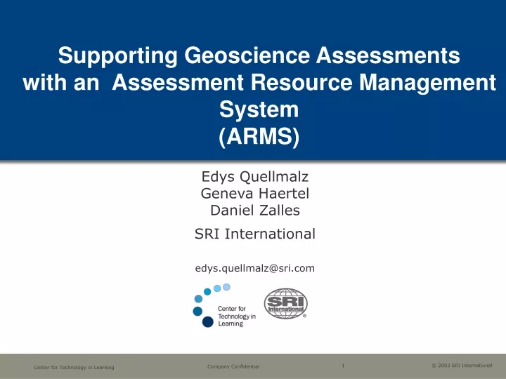 supporting geoscience assessments with an assessment resource management system arms
