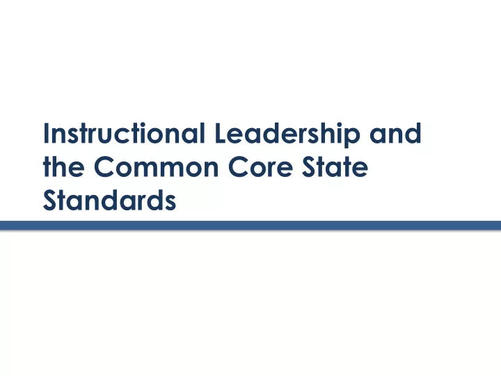 instructional leadership and the common core state standards
