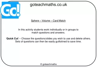Sphere – Volume – Card Match In this activity students work individually or in groups to
