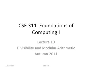 CSE 311  Foundations of Computing I