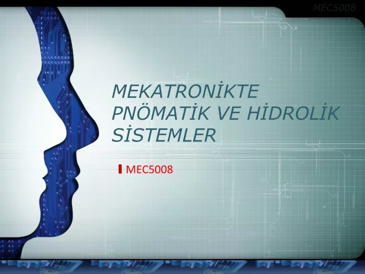 mekatron kte pn mat k ve h drol k s stemler