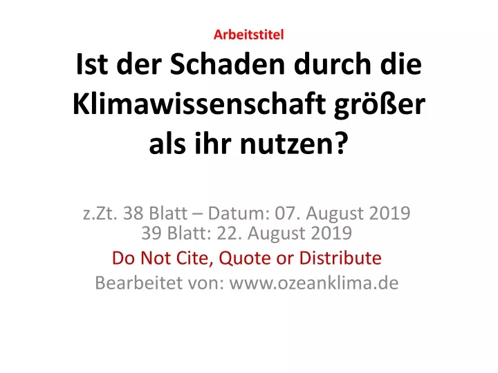 arbeitstitel ist der schaden durch die klimawissenschaft gr er als ihr nutzen