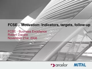 FCSE – Motivation: Indicators, targets, follow-up