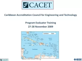 Caribbean Accreditation Council for Engineering and Technology Program Evaluator Training