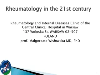 Rheumatology in the  21st  century