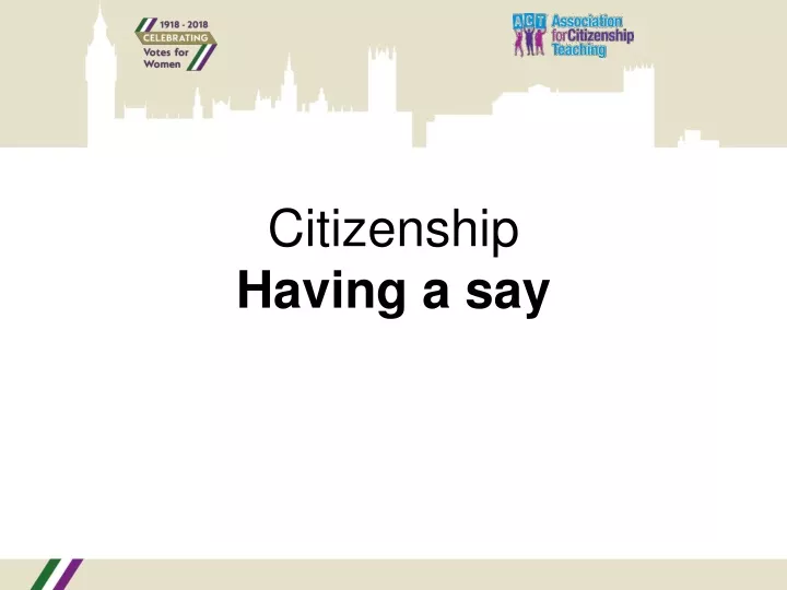 citizenship having a say