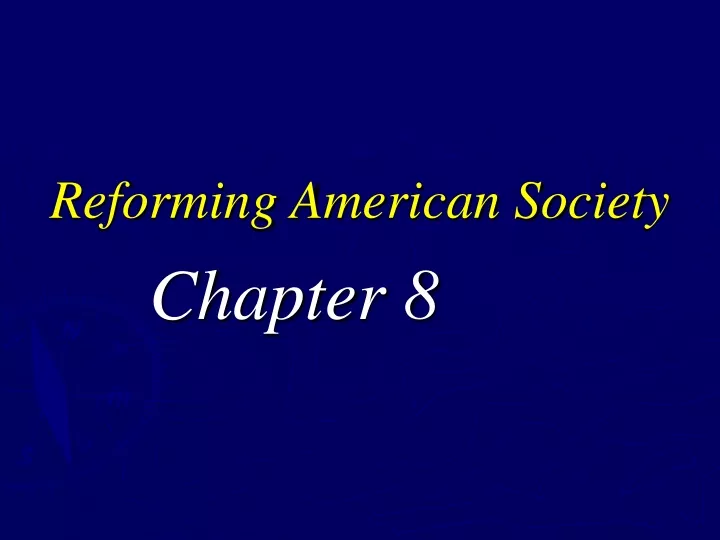 reforming american society