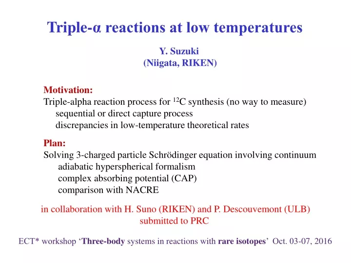 triple reactions at low temperatures