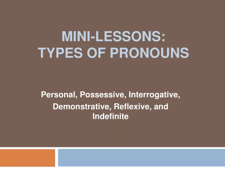 mini lessons types of pronouns