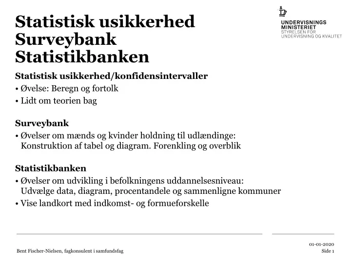 statistisk usikkerhed surveybank statistikbanken