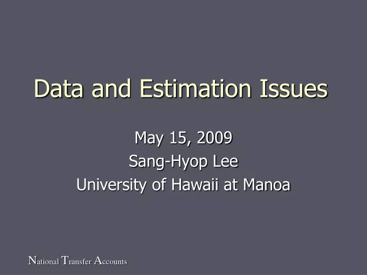 data and estimation issues