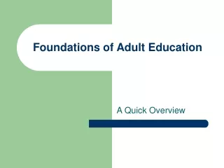 Foundations of Adult Education