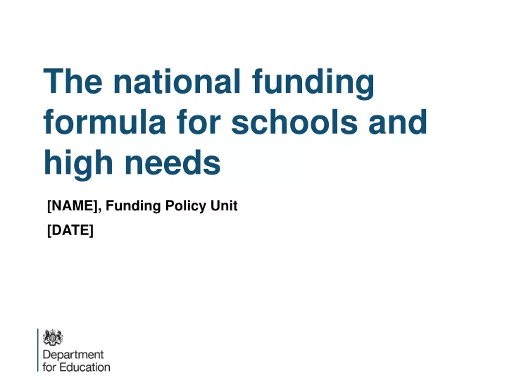 the national funding formula for schools and high needs