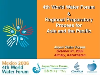 4th World Water Forum  &amp; Regional Preparatory Process for  Asia and the Pacific
