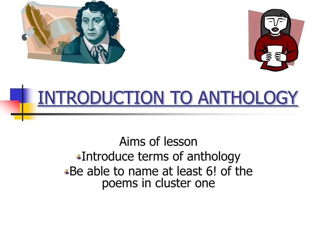 INTRODUCTION TO ANTHOLOGY - slide 1
