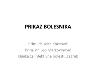 PRIKAZ BOLESNIKA