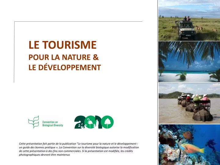 le tourisme pour la nature le d veloppement