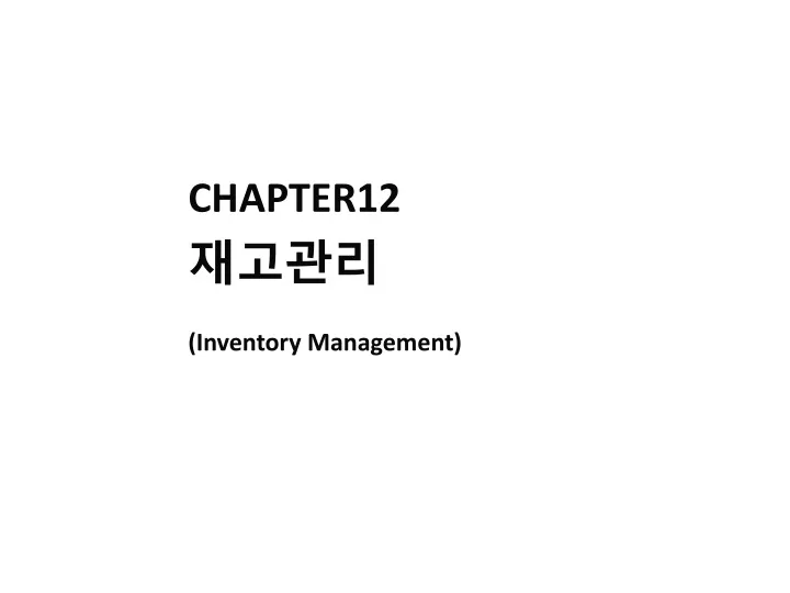 chapter12 inventory management