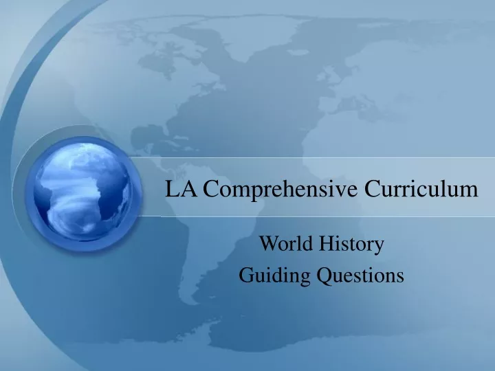 la comprehensive curriculum