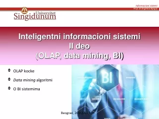 OLAP kocke Data mining  algoritmi O BI sistemima