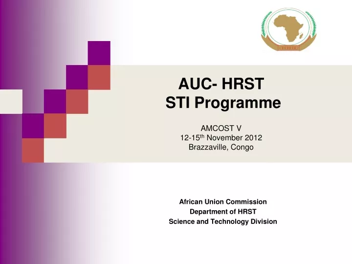 auc hrst sti programme amcost v 12 15 th november 2012 brazzaville congo