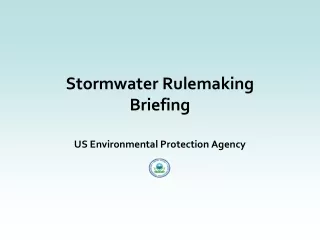 Stormwater Rulemaking Briefing