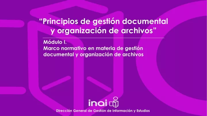 principios de gesti n documental y organizaci