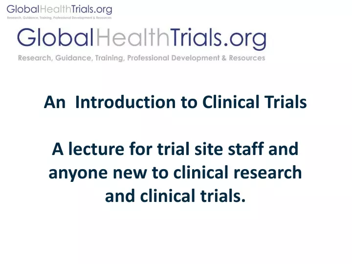 an introduction to clinical trials a lecture