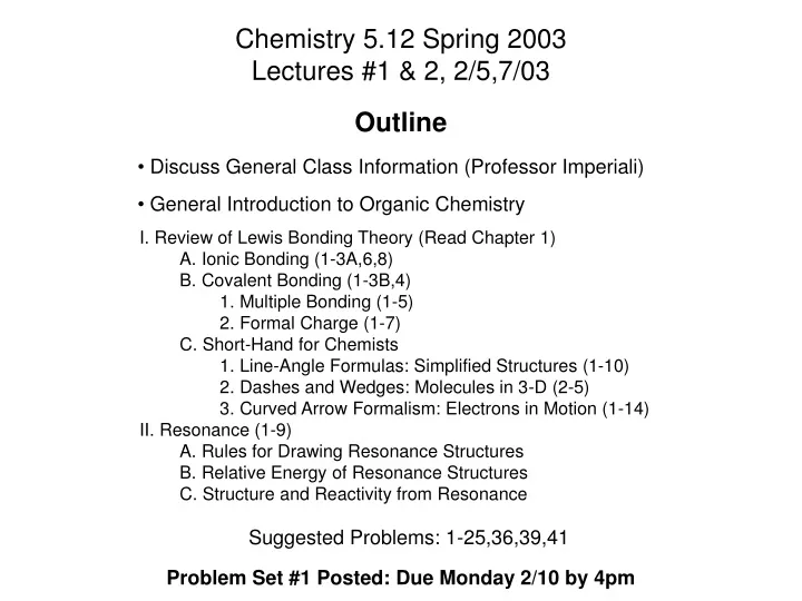 chemistry 5 12 spring 2003 lectures 1 2 2 5 7 03
