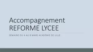 Accompagnement REFORME LYCEE 