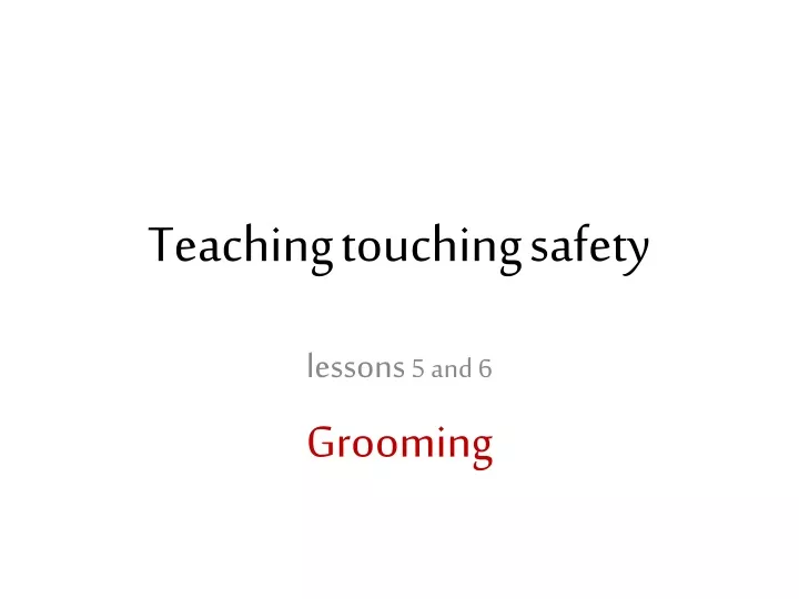 teaching touching safety