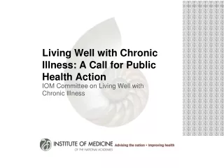 Living Well with Chronic Illness: A Call for Public Health Action
