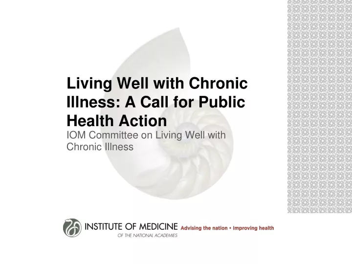 living well with chronic illness a call for public health action