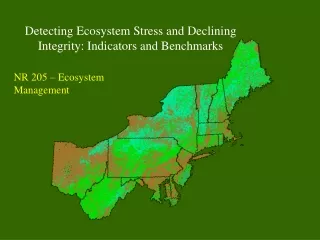 Detecting Ecosystem Stress and Declining Integrity: Indicators and Benchmarks