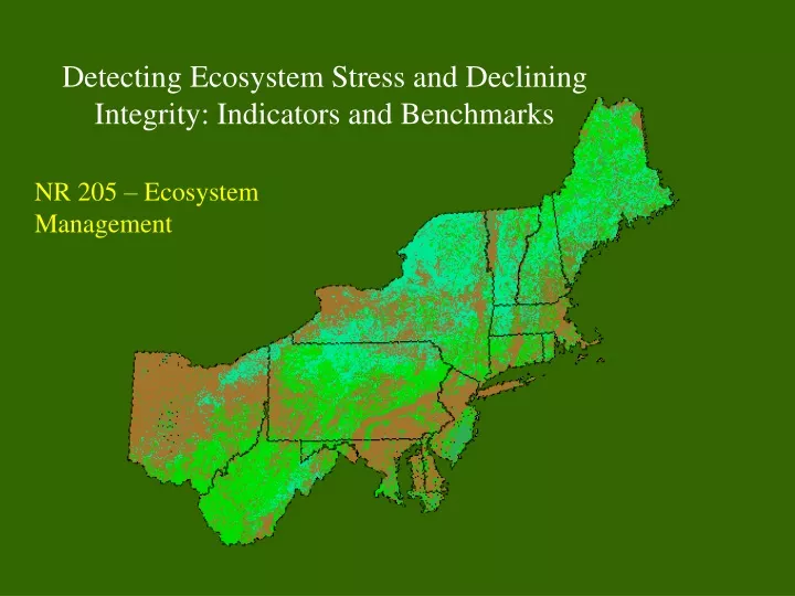 detecting ecosystem stress and declining