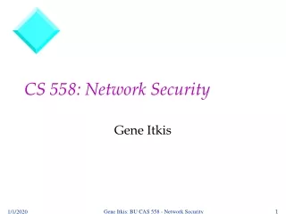 CS 558: Network Security