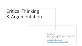 Critical  Thinking &amp;  Argumentation