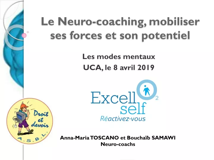 le neuro coaching mobiliser ses forces et son potentiel