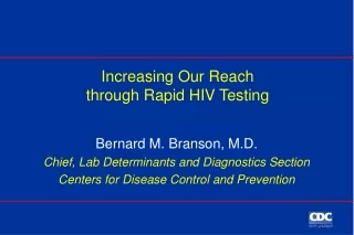 Increasing Our Reach through Rapid HIV Testing