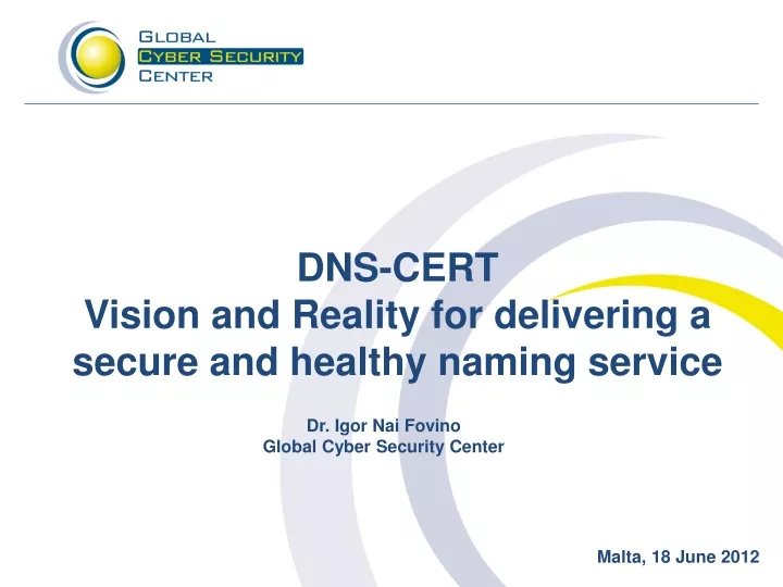 dns cert vision and reality for delivering